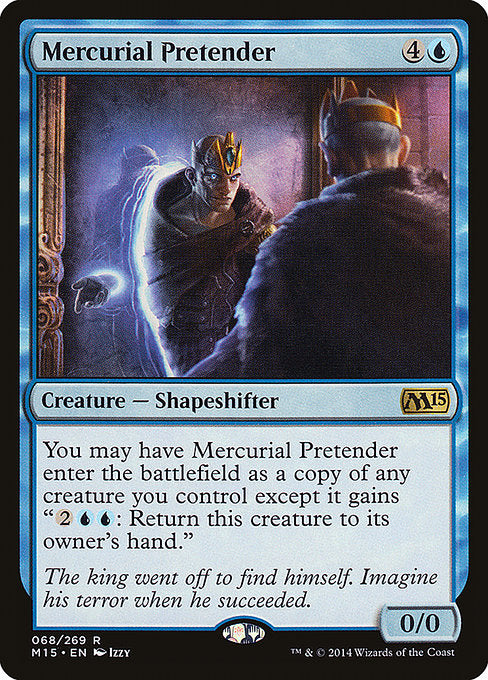 Mercurial Pretender (68) (Foil) - Magic 2015 - Game On