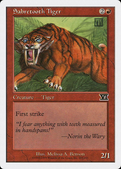 Sabretooth Tiger (203) - Classic Sixth Edition - Game On