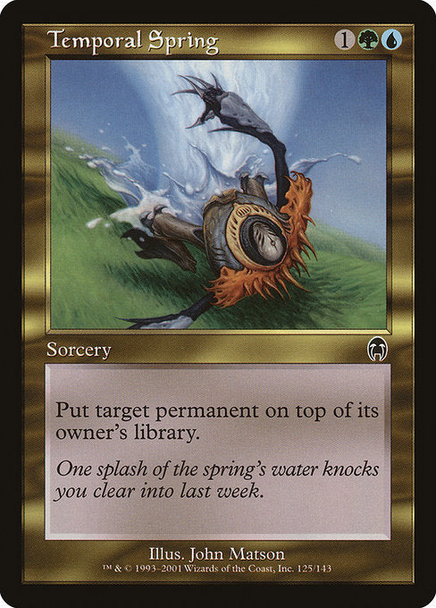 Temporal Spring (125) - Apocalypse - Game On