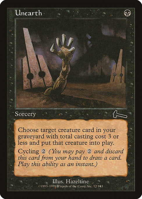 Unearth (72) (Foil) - Urza's Legacy - Game On