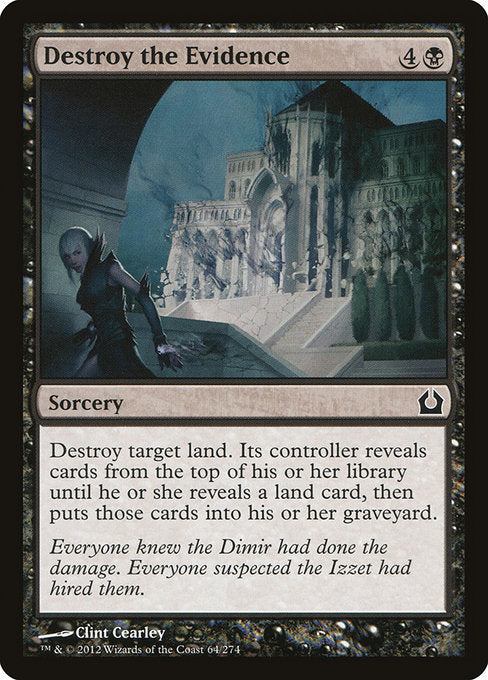 Destroy the Evidence (64) (Foil) - Return to Ravnica - Game On