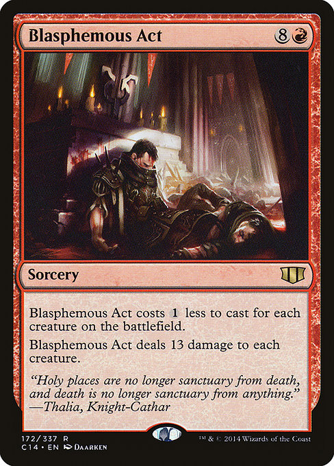 Blasphemous Act (172) - Commander 2014 - Game On