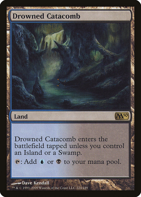 Drowned Catacomb (224) - Magic 2010 - Game On