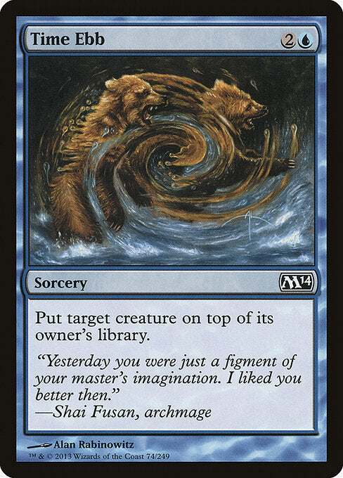 Time Ebb (74) - Magic 2014 - Game On
