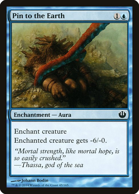 Pin to the Earth (45) (Foil) - Journey into Nyx - Game On