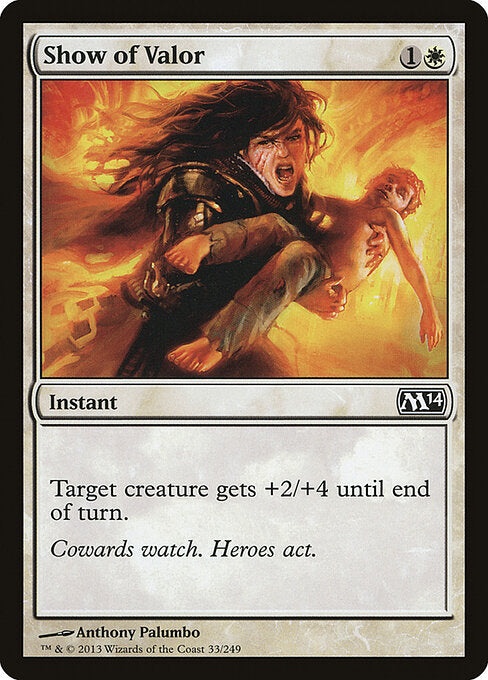 Show of Valor (33) - Magic 2014 - Game On