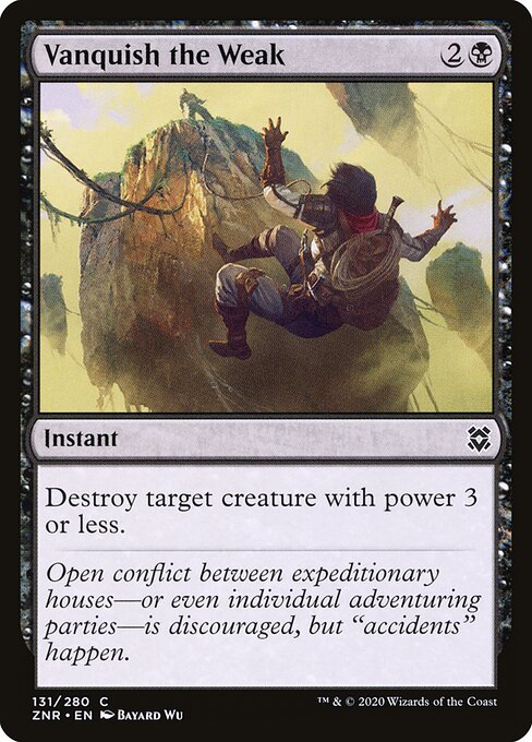 Vanquish the Weak (131) (Foil) - Zendikar Rising - Game On