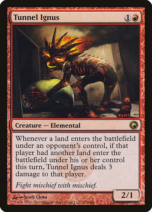 Tunnel Ignus (105) - Scars of Mirrodin - Game On