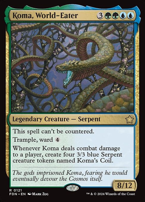 Koma, World-Eater (121) - Foundations - Game On