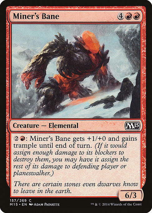 Miner's Bane (157) - Magic 2015 - Game On