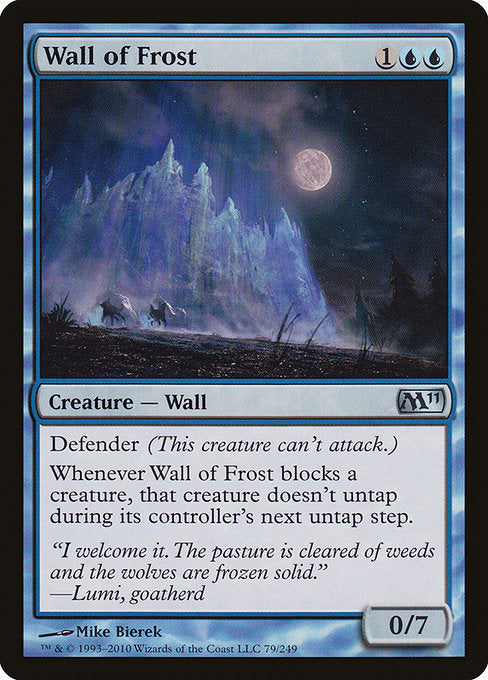 Wall of Frost (79) - Magic 2011 - Game On