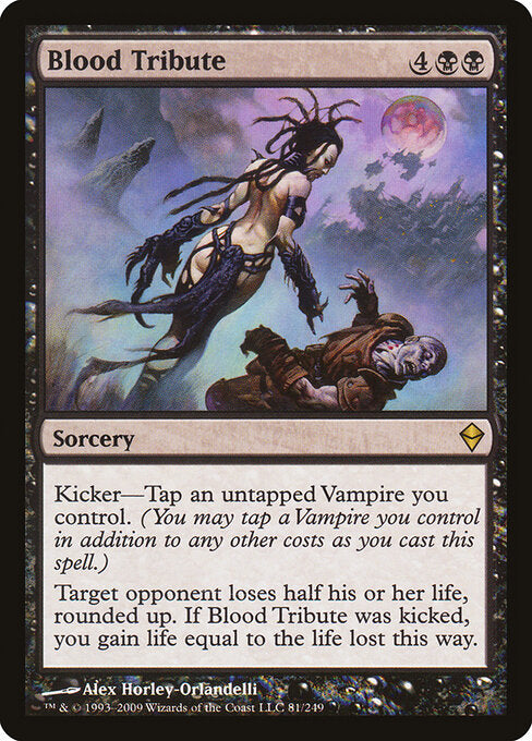 Blood Tribute (81) - Zendikar - Game On