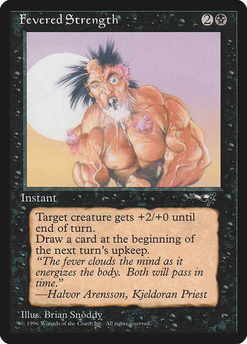 Fevered Strength (50b) - Alliances - Game On