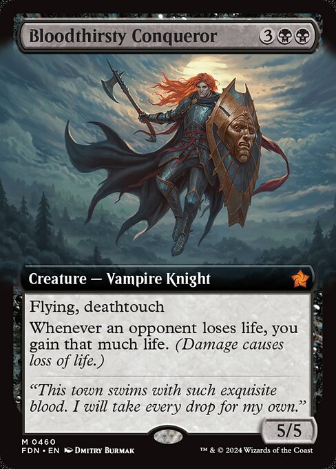 Bloodthirsty Conqueror (460) - EXTENDED ART - Foundations - Game On