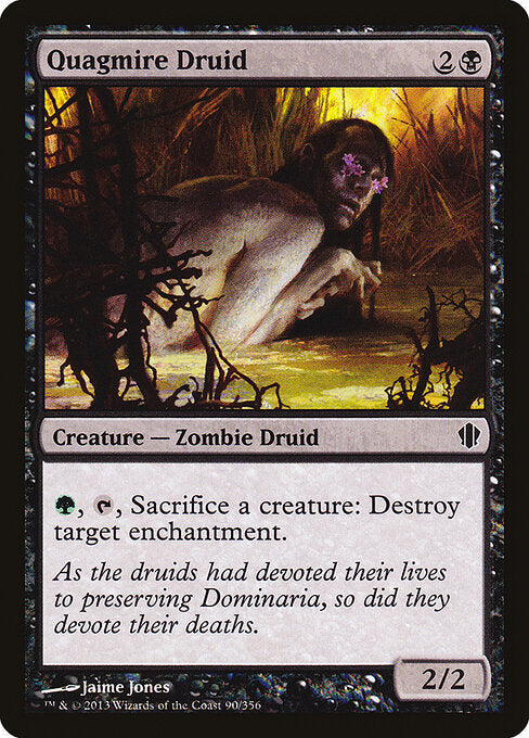Quagmire Druid (90) - Commander 2013 - Game On