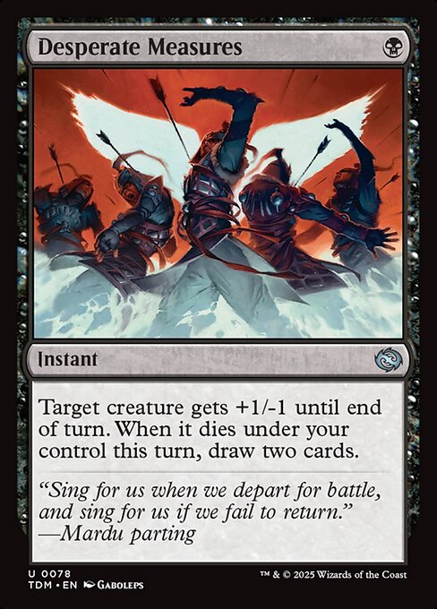 Desperate Measures (78) - Tarkir: Dragonstorm - Game On