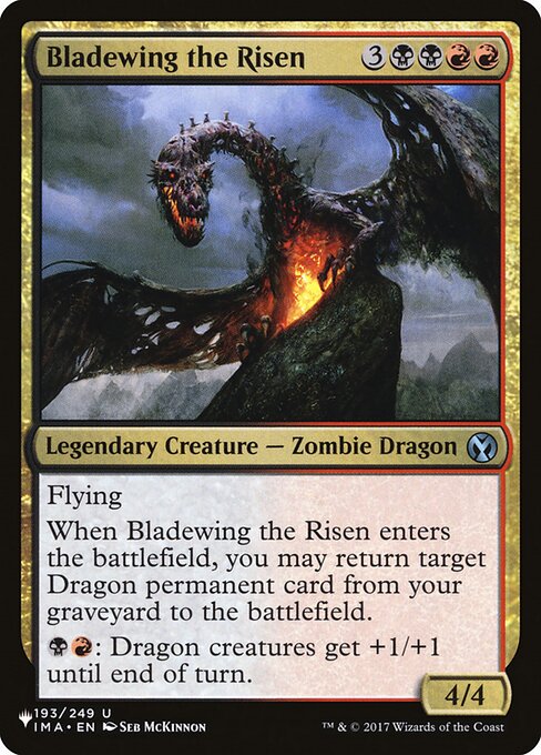 Bladewing the Risen (IMA-193) - The List - Game On