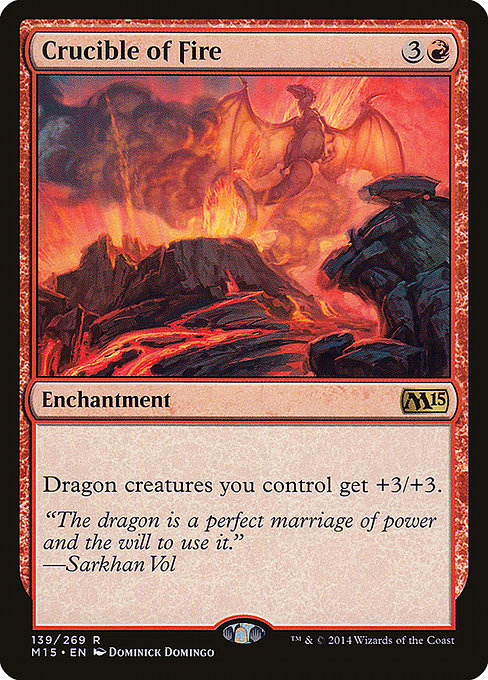 Crucible of Fire (139) - Magic 2015 - Game On