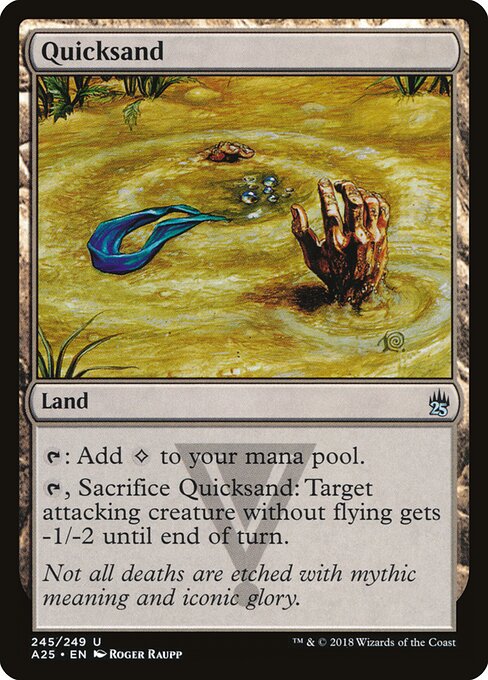 Quicksand (245) - Masters 25 - Game On