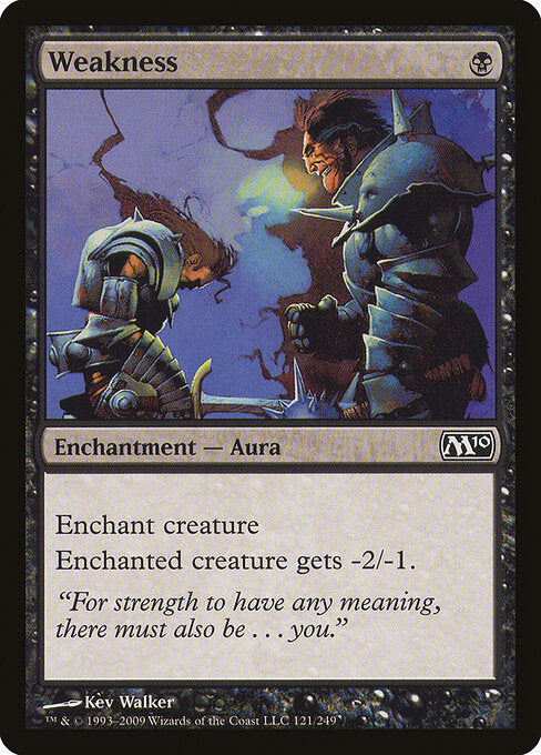 Weakness (121) (Foil) - Magic 2010 - Game On