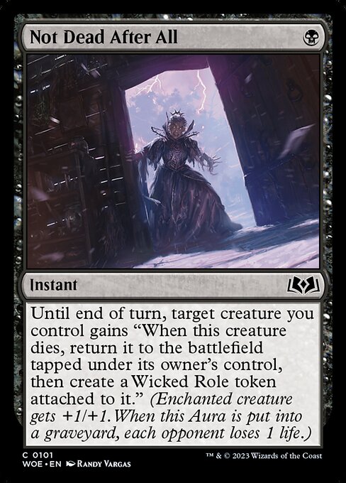 Not Dead After All (101) - Wilds of Eldraine - Game On