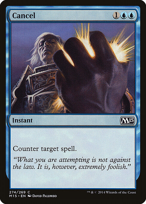 Cancel (274) - Magic 2015 - Game On