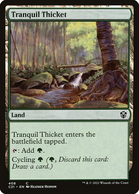 Tranquil Thicket (408) - Commander 2021 - Game On