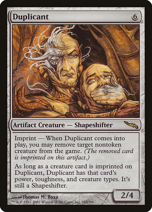 Duplicant (165) - Mirrodin - Game On