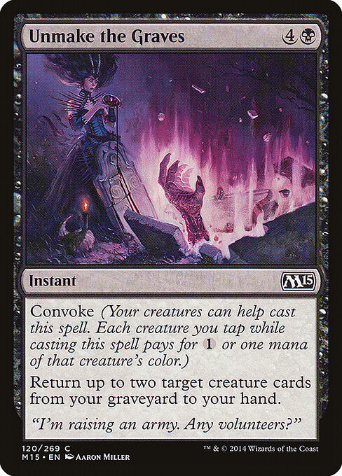 Unmake the Graves (120) (Foil) - Magic 2015 - Game On