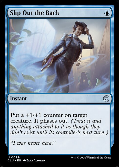 Slip Out the Back (99) - Ravnica: Clue Edition - Game On