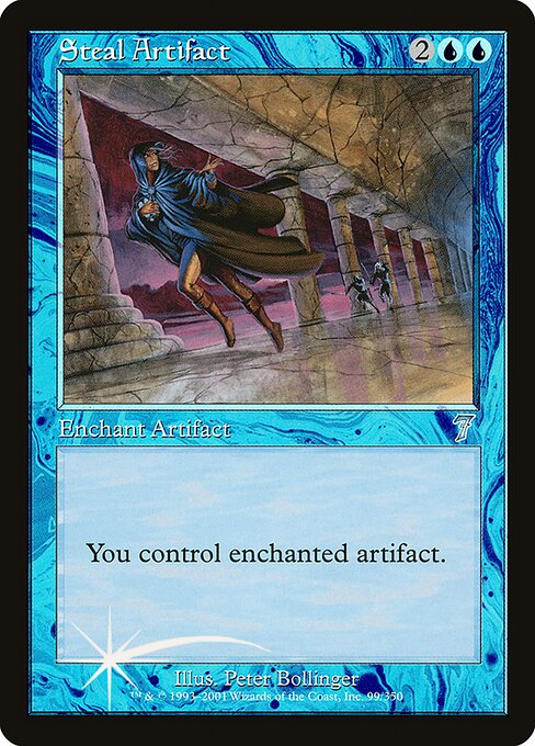 Steal Artifact (99★) - Seventh Edition - Game On
