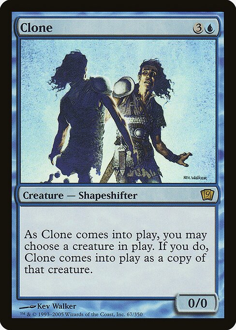 Clone (67★) - Ninth Edition - Game On