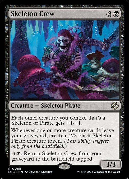 Skeleton Crew (85) - The Lost Caverns of Ixalan Commander - Game On