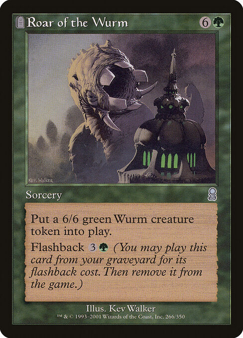 Roar of the Wurm (266) - Odyssey - Game On