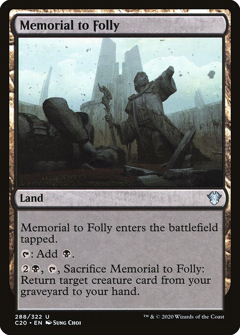 Memorial to Folly (288) - Commander 2020 - Game On