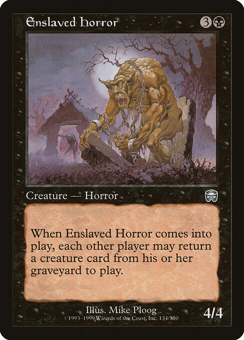 Enslaved Horror (134) - Mercadian Masques - Game On