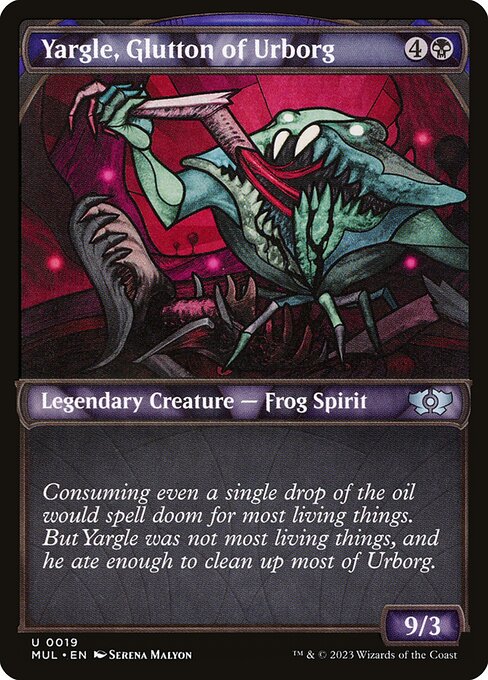 Yargle, Glutton of Urborg (19) - SHOWCASE - Multiverse Legends - Game On