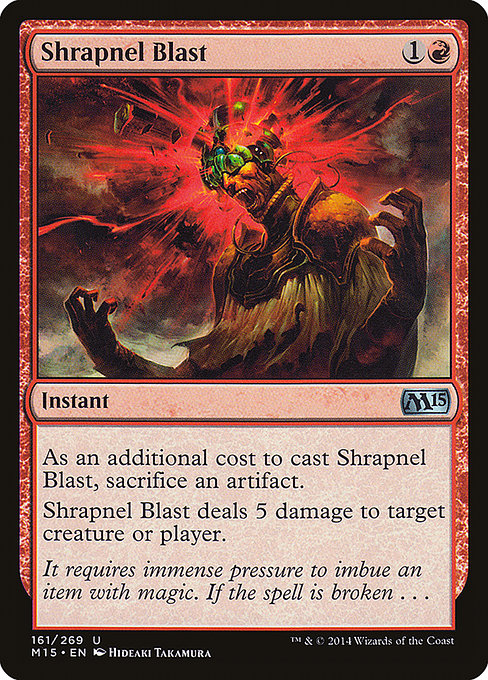 Shrapnel Blast (161) - Magic 2015 - Game On