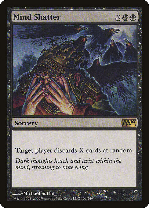 Mind Shatter (106) - Magic 2010 - Game On