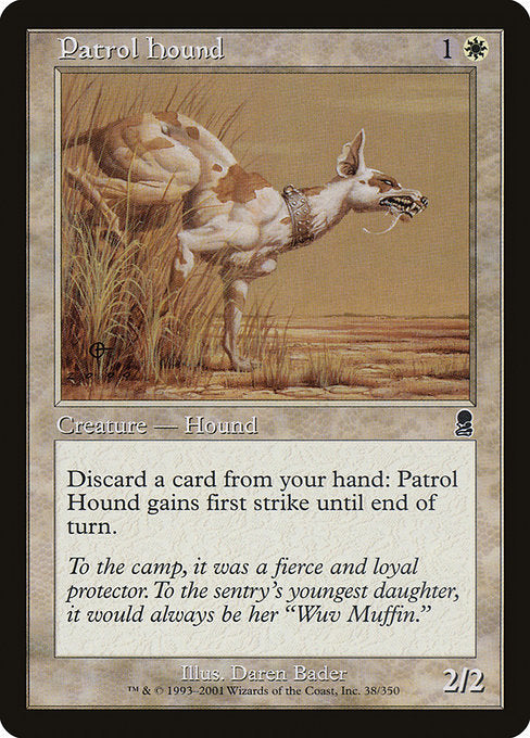 Patrol Hound (38) - Odyssey - Game On