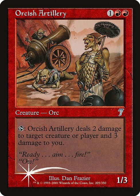 Orcish Artillery (205★) - Seventh Edition - Game On