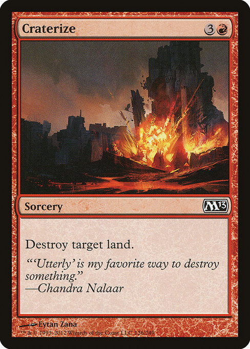 Craterize (126) (Foil) - Magic 2013 - Game On