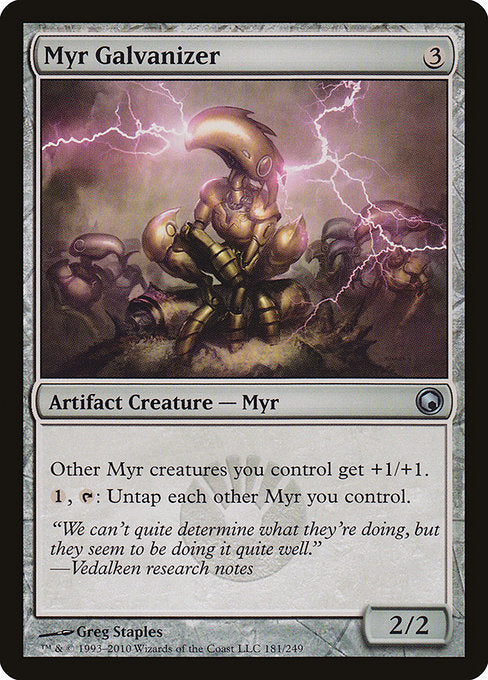 Myr Galvanizer (181) - Scars of Mirrodin - Game On