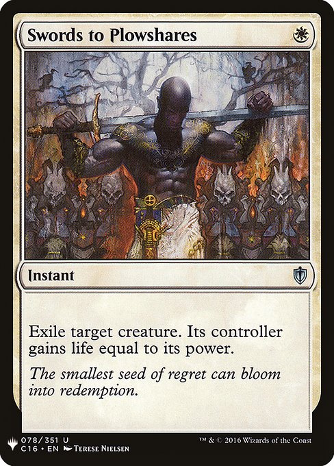 Swords to Plowshares (C16-78) - The List - Game On