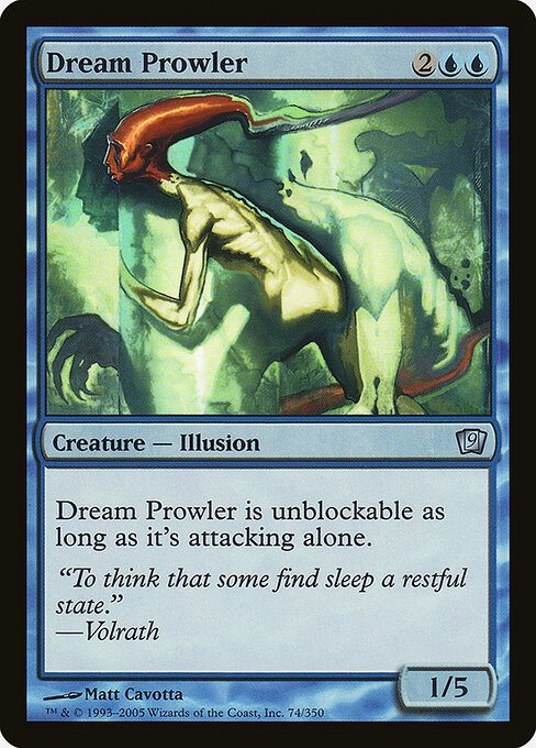 Dream Prowler (74★) - Ninth Edition - Game On