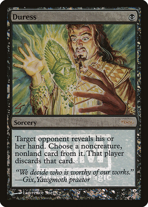 Duress (10) (Foil) - Friday Night Magic 2005 - Game On