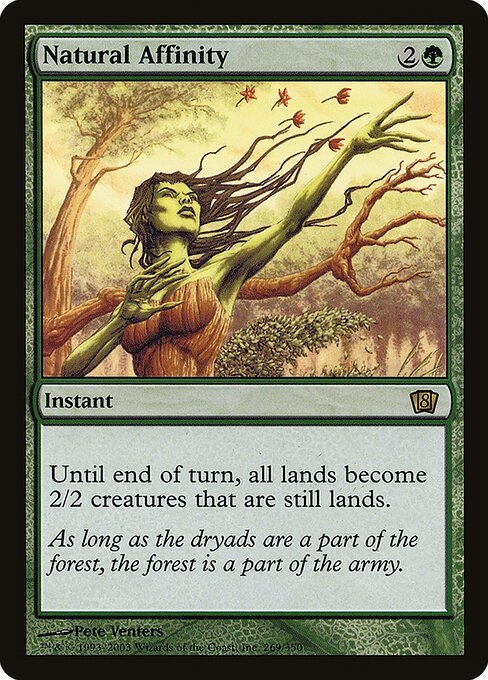Natural Affinity (269★) - Eighth Edition - Game On
