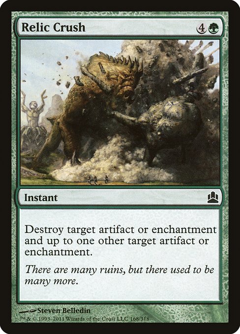 Relic Crush (168) - Commander 2011 - Game On