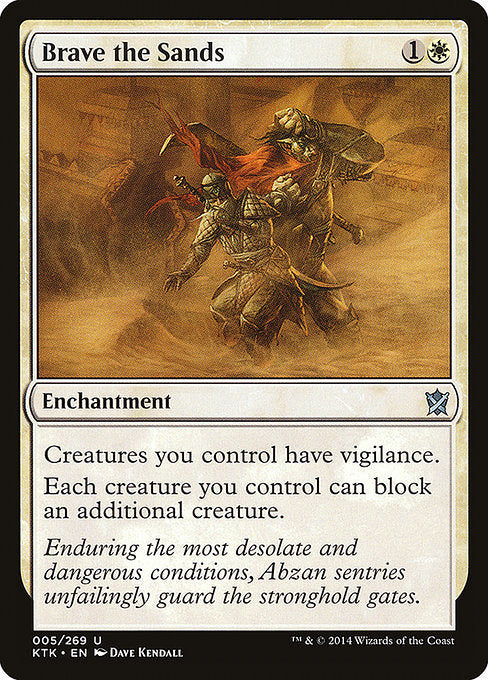 Brave the Sands (5) - Khans of Tarkir - Game On