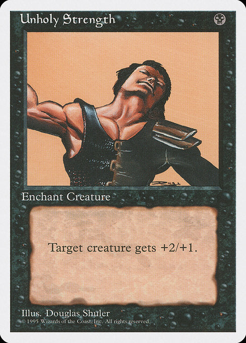 Unholy Strength (166) - Fourth Edition - Game On